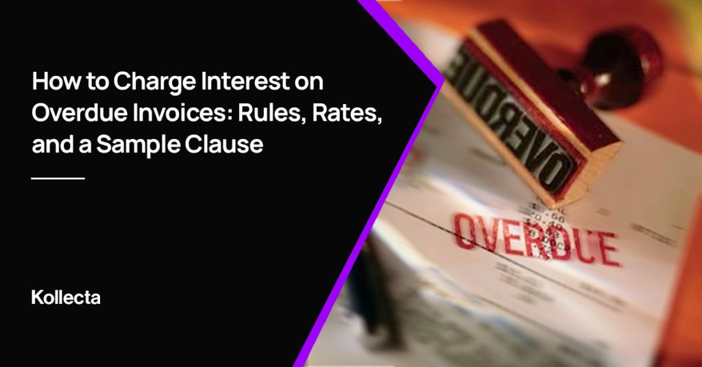 How to Charge Interest on Overdue Invoices