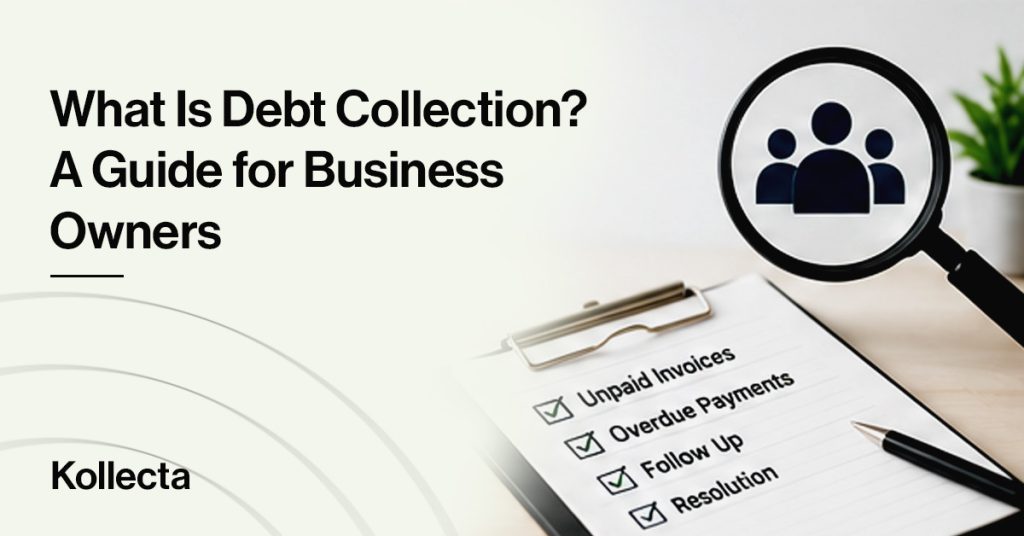 What Is Debt Collection Featured Image
