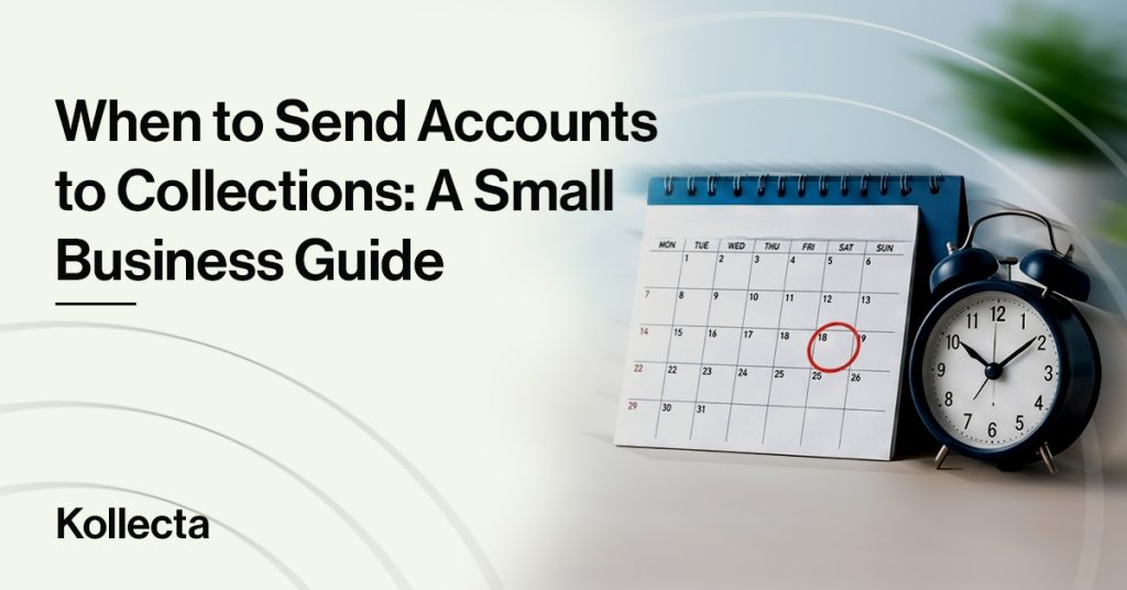 When to Send Accounts to Collections featured image